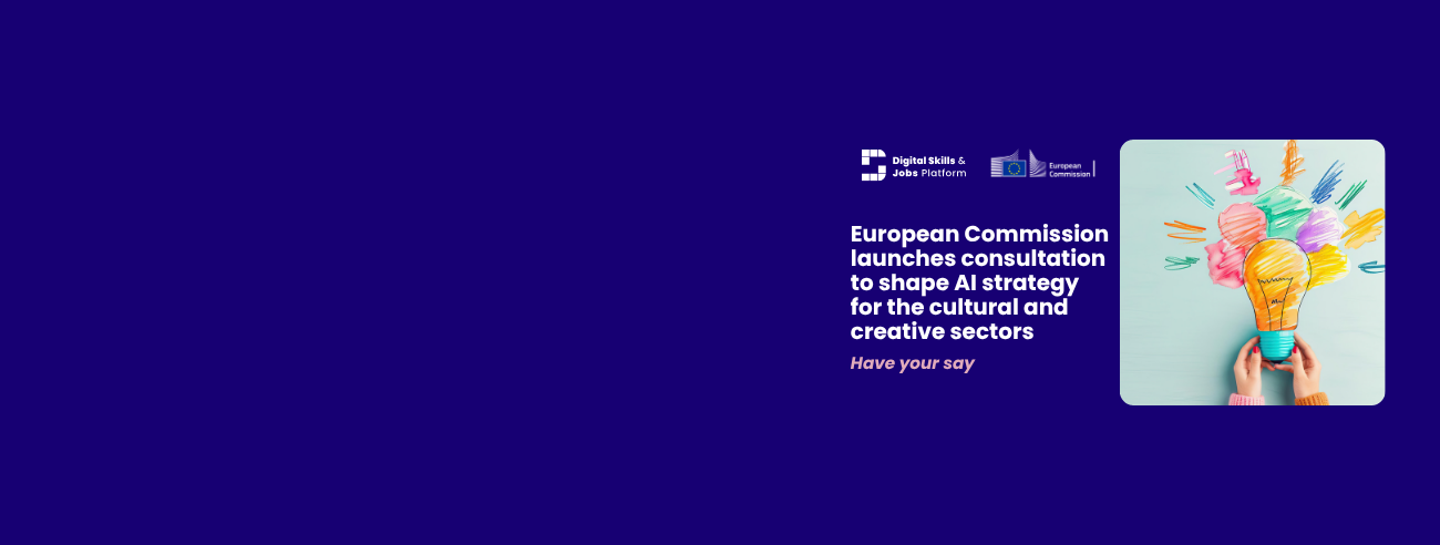 <span>European Commission launches consultation to shape AI strategy for the cultural and creative sectors</span>

