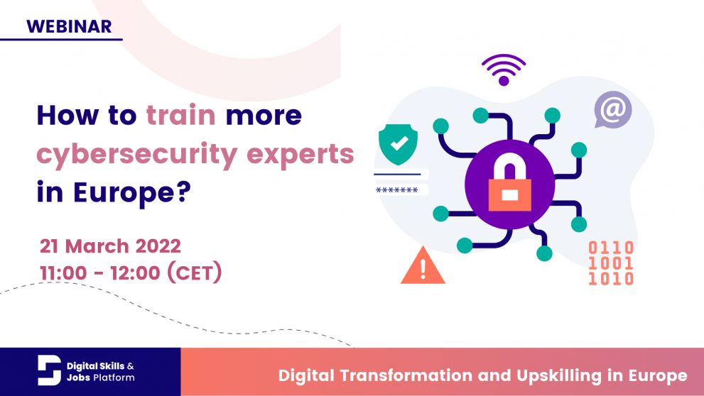 How to train more cybersecurity experts in Europe? | Digital Skills and