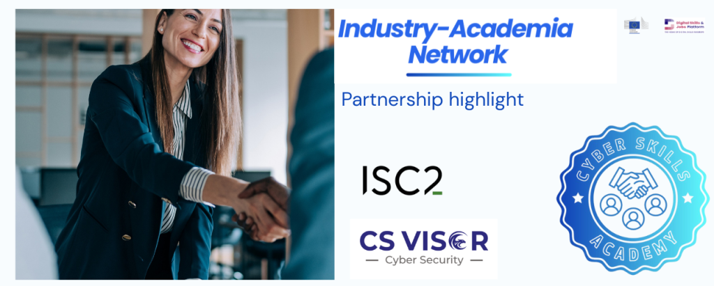 Industry-Academia Network: Partnership highlight between ISC2 and CS VISOR
