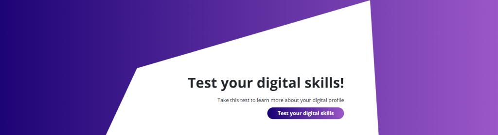 Test your digital skills invitation to take the test!