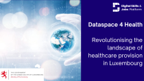 Luxembourg launches Dataspace 4 Health project | LIH