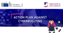 An image of the EU poster on the Action Plan for Cyberbullying on blue and white background, with text. Text reads: "Action Plan against Cyberbullying"