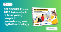 An image of the cover of the BEE SECURE Radar 2026 report on green-ish background, with white text. Text reads: "BEE SECURE Radar 2026 takes stock of how young people in Luxembourg use digital technology"