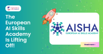 "The European AI Skills Academy Is Lifting Off!" on green background with AISHA logo