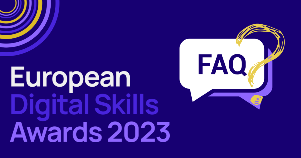 European Digital Skills Awards 2023 - FAQs page European Digital Skills Awards 2023 - FAQs