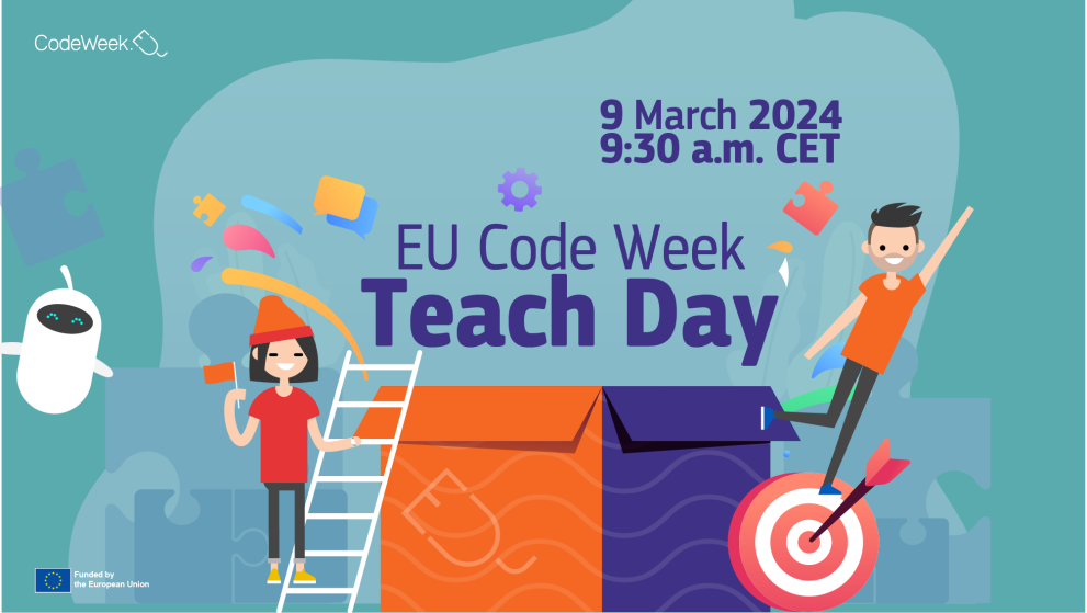 decorative image © EU Code Week decorative image with text ''9 March 2024, 9:30 am CET, EU Code Week Teach Day'' © EU Code Week