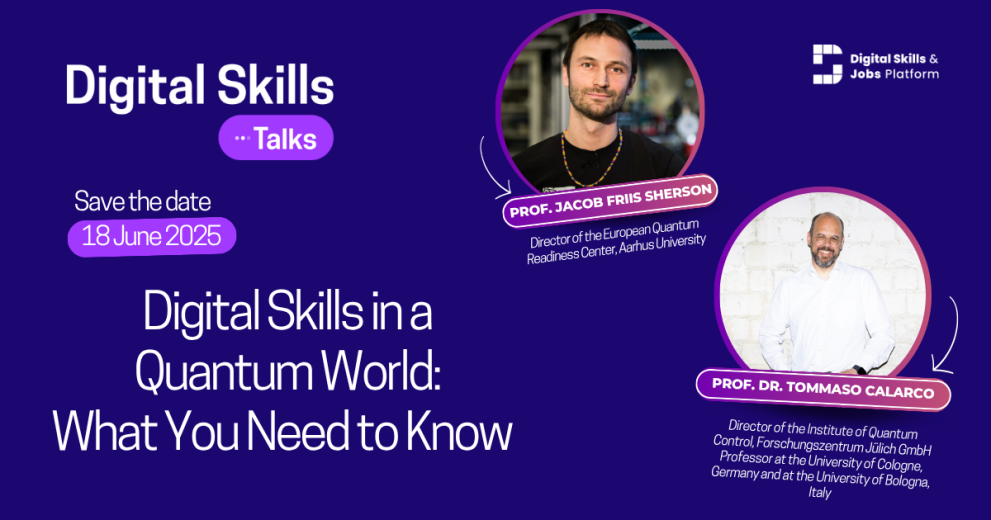 Digital Skills Talks 13th episode "Digital Skills in a Quantum World: What You Need to Know" decorative image