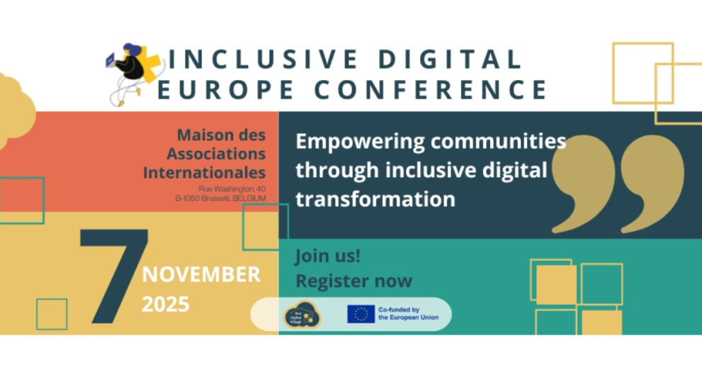 Inclusive Digital Europe Conference: Empowering Communities through Inclusive Digital Transformation