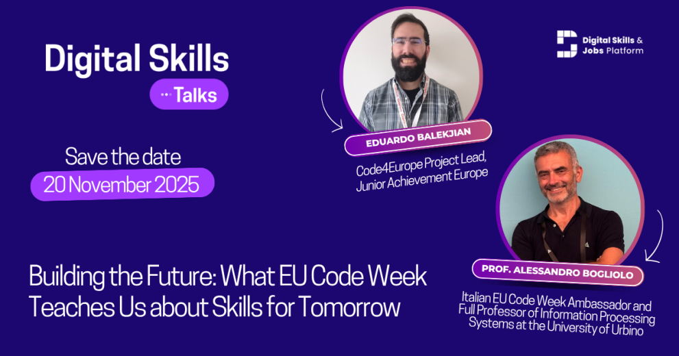 Digital Skills Talks 17th Episode ''Building the Future: What EU Code Week Teaches Us about Skills for Tomorrow'' with Eduardo Balekjian and Prof. Alessandro Bogliolo