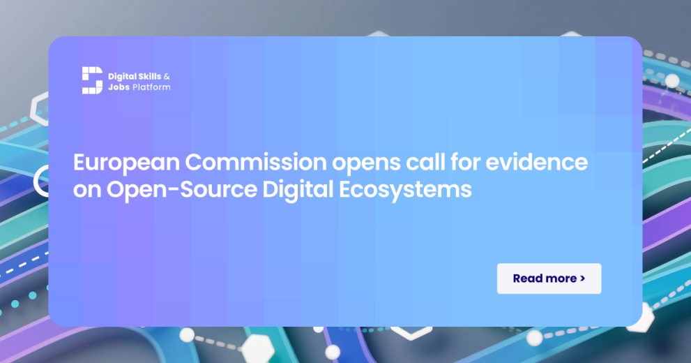 Commission opens call for evidence on Open-Source Digital Ecosystems