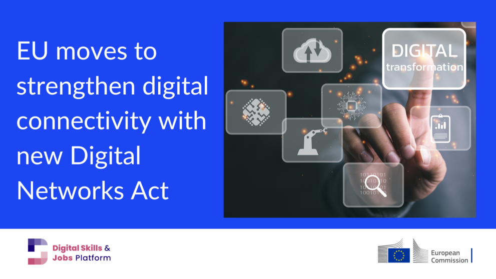 EU moves to strengthen digital connectivity with new Digital Networks Act 
