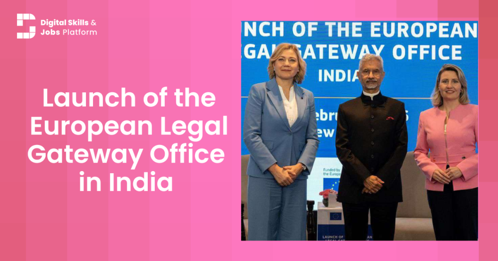 Launch of the European Legal Gateway Office in India 