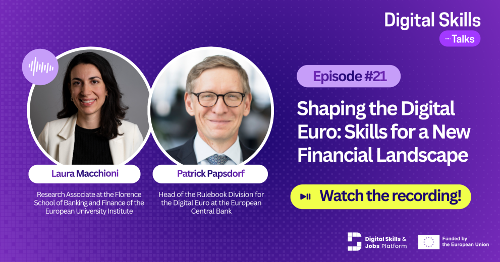 Digital Skills Talks 21st episode ''Shaping the Digital Euro: Skills for a New Financial Landscape'' 