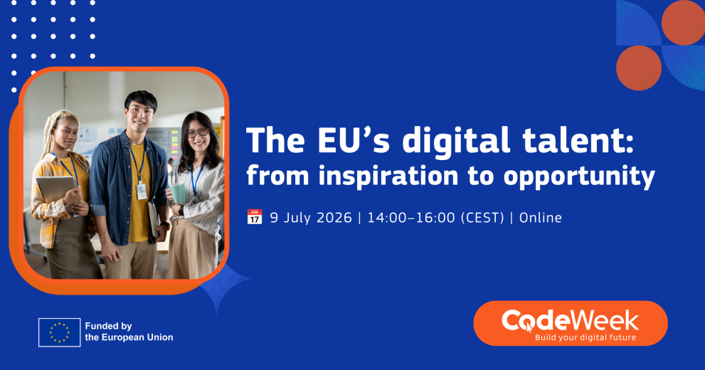 EU Code Week online workshop ''The EU's Digital Talent: From Inspiration to Opportunity''