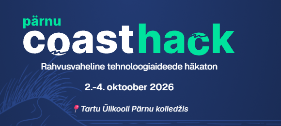 CoastHack 2026 International Technology and Digital Ideas Hackathon in Pärnu