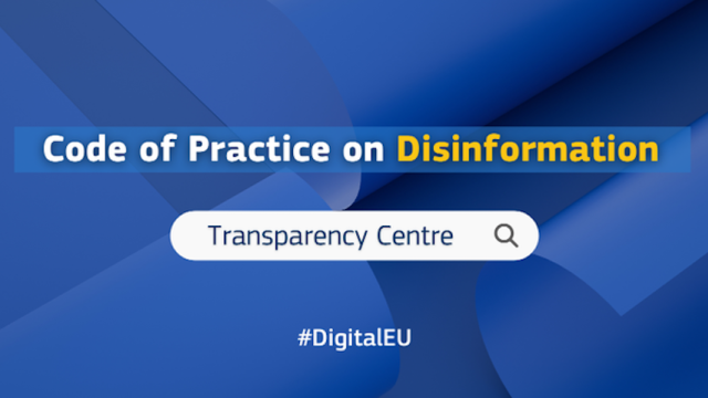 Blue background of 3D half cylinders Text in white reads "Code of Practice on" Text in yellow reads "Disinformation" "Transparency centre" written in blue below over a white search bar with a magnifying glass in the right of the bar. #DigitalEU in white at bottom centre