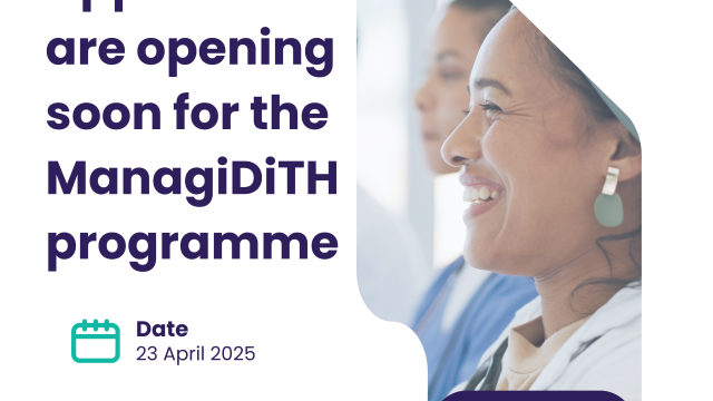 Applications are opening soon for the ManagiDiTH programme.