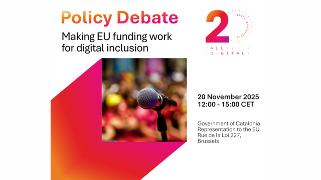 ALL DIGITAL: Policy debate on EU funding and digital inclusion