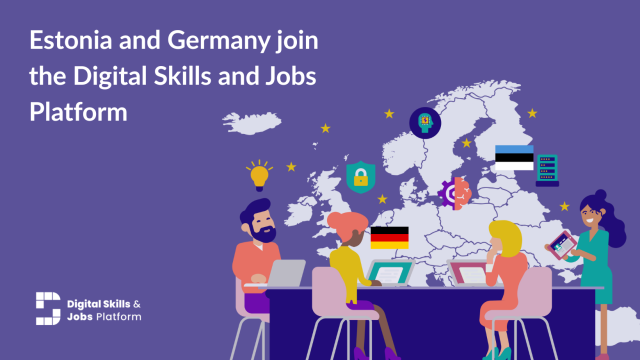 Estonia and Germany join the Digital Skills and Jobs Platform 