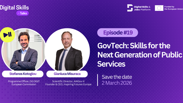Digital Skills Talks 19th episode ''GovTech: Skills for the Next Generation of Public Services''
