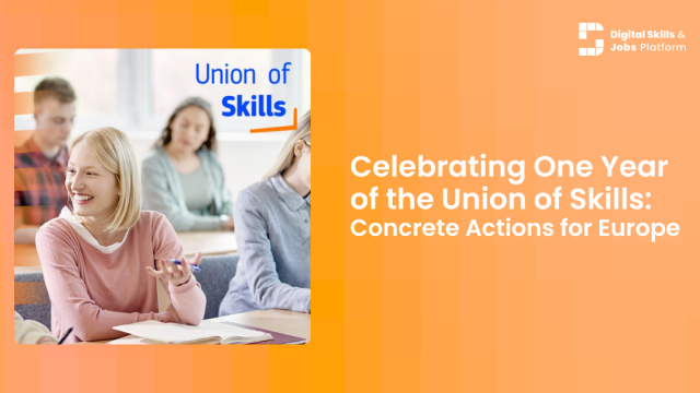 Celebrating One Year of the Union of Skills: Concrete Actions for Europe