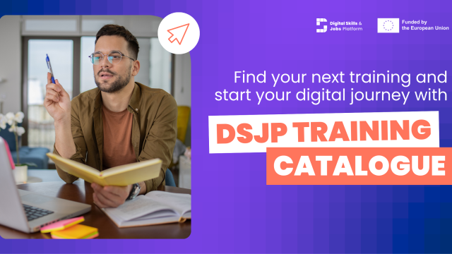 Take your skills to the next level with the Digital Skills & Jobs Platform's new Training Catalogue