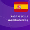 Visual for the Digital Skills Overview - Available funding in Spain