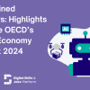 Embracing the Tech Frontier: our main takeaways from the OECD's 2024 Digital Economy Outlook 