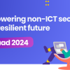 Empowering non-ICT sectors for a resilient future: Squad 2024  