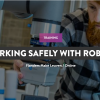 Collaborative Robotics – Robot safety in the workspace