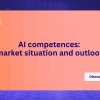 AI competences: market situation and outlook