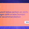 EU Council takes action on skills shortages with a new human capital recommendation