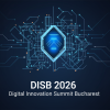 Digital Innovation Summit Bucharest 2026