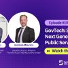 Digital Skills Talks 19th episode ''GovTech: Skills for the Next Generation of Public Services''