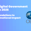 Digital Government Outlook 2026: From Foundations to Transformational Impact