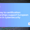 Pathway to certification scholarships support European women in cybersecurity