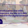 Digital education and skills development