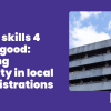 An photo of a corner of a building and the sky on dark purple background, with white text. Text reads: "Digital Skills for Public Good: Building Capacity in Local Administrations". 