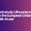 OpenAI study: Lithuania ranks first in the European Union for agentic AI use