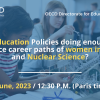 OECD Q&A Seminar - Girls in STEM Are Education Policies doing enough to enhance career paths of women in STEM and Nuclear Science?