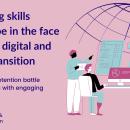 Changing skills landscape in the face the twin digital and green transition: fostering resilience and new skillsets in a rapidly evolving world - a deep-dive