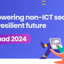 Empowering non-ICT sectors for a resilient future: Squad 2024  