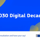 European Commission Launches Public Consultation on Digital Decade 2030 