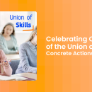 Celebrating One Year of the Union of Skills: Concrete Actions for Europe